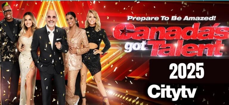 Canada’s Got Talent (CGT) 2025 S5 Premiere Audition Schedule TV Details Spoiler